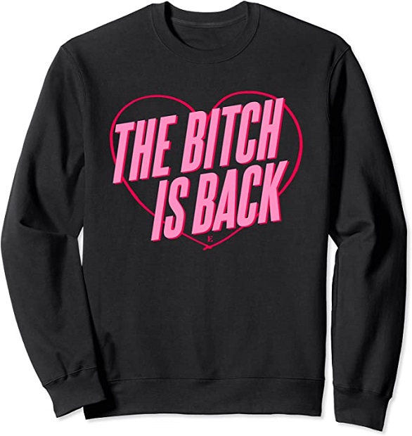 Elton John Official The Bitch Is Back Heart Sweatshirt