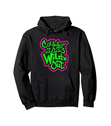 Class of 2023 wild'n out Senior Pullover Hoodie