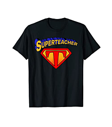 Superteacher Superhero Funny Teacher Gift T-shirt