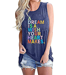 a Dream is a Wish Your Heart Makes Tank Top Womens Funny Letter Printed Vest Summer Loose Casual Graphic Tank Shirt (S, Blue)