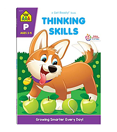 School Zone - Thinking Skills Workbook - 64 Pages, Ages 3 to 5, Preschool to Kindergarten, Problem-Solving, Logic & Reasoning Puzzles, and More (School Zone Get Ready!™ Book Series)