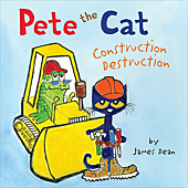 Pete the Cat: Construction Destruction: Includes Over 30 Stickers!