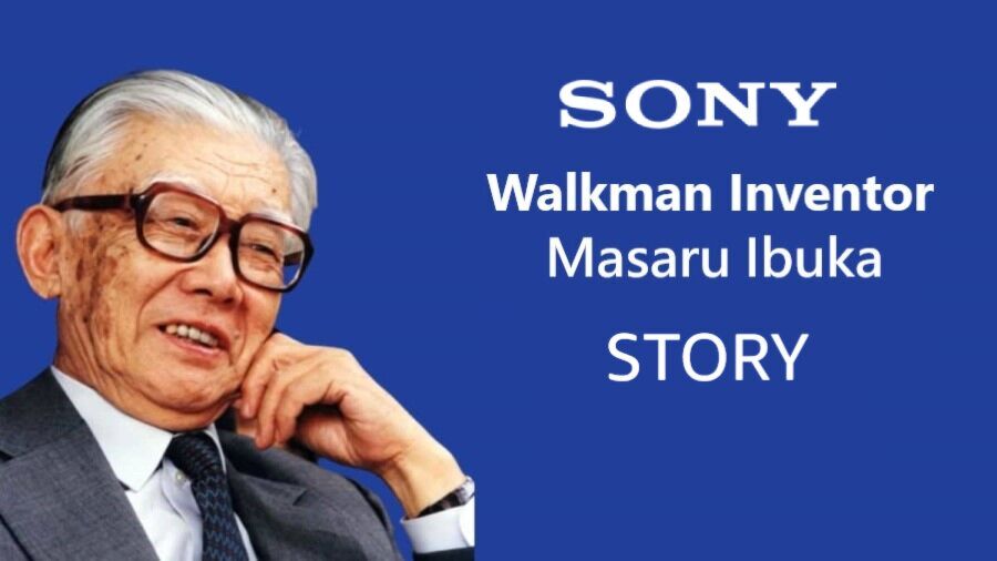 Meet Masaru Ibuka, the Man Responsible for Sony's Impressive Growth