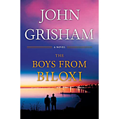 The Boys from Biloxi: A Legal Thriller
